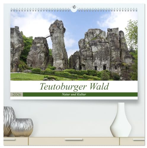 Teutoburger Wald - Natur und Kultur (hochwertiger Premium Wandkalender 2026 DIN A2 quer), Kunstdruck in Hochglanz: Der Teutoburger Wald fasziniert durch seine Vielseitigkeit (CALVENDO Orte)