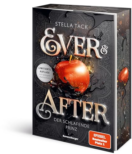Ever & After, Band 1: Der schlafende Prinz (Knisternde Märchen-Fantasy der SPIEGEL-Bestsellerautorin Stella Tack - Limitierte Auflage mit Farbschnitt) (Ever & After, 1)