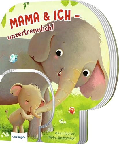 Mama und ich - unzertrennlich!: das perfekte Geschenk zum Muttertag (Familie ist unzertrennlich, Band 1)