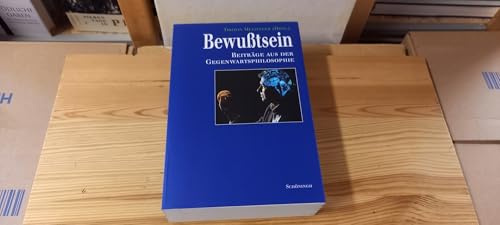 Bewusstsein: Beiträge aus der Gegenwartsphilosophie