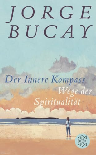 Der Innere Kompass: Wege der Spiritualität | Geschenkausgabe im Miniformat (Fischer Taschenbibliothek)