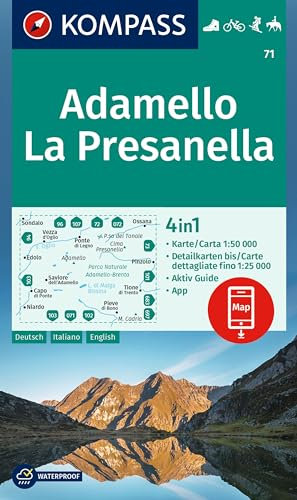 KOMPASS Wanderkarte 71 Adamello, La Presanella 1:50.000: 4in1 Wanderkarte mit Aktiv Guide und Detailkarten inklusive Karte zur offline Verwendung in der KOMPASS-App. Fahrradfahren. Skitouren. Reiten.