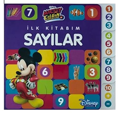 Mickey ve Cilgin Yariscilar - Ilk Kitabim Sayilar