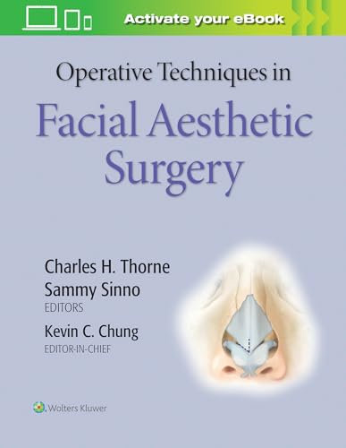 Operative Techniques in Facial Aesthetic Surgery
