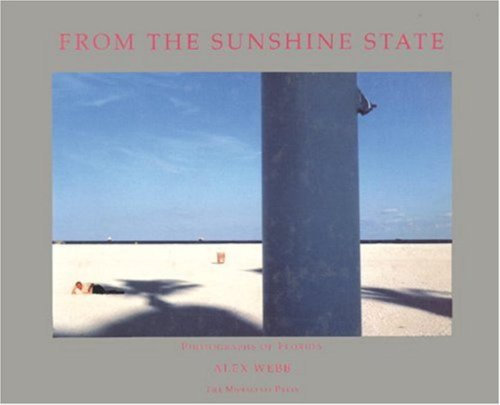 From the Sunshine State: Photographs of Florida