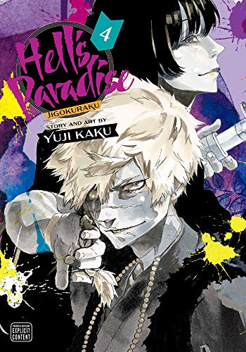 Hell's Paradise: Jigokuraku, Vol. 4: Volume 4
