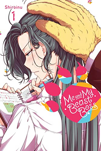 Me and My Beast Boss, Vol. 1: Volume 1 (ME & MY BEAST BOSS GN)