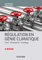 Régulation en génie climatique - 4e éd. - Froid - Climatisation - Chauffage: Froid - Climatisation - Chauffage