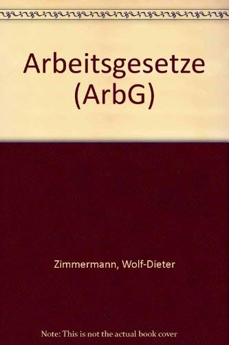 Arbeitsgesetze (ArbG)
