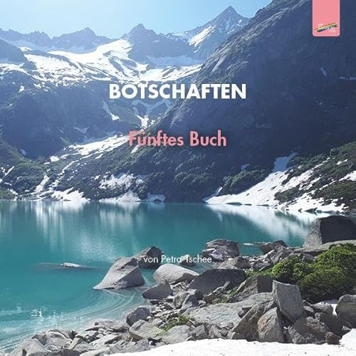 Botschaften: Fünftes Buch