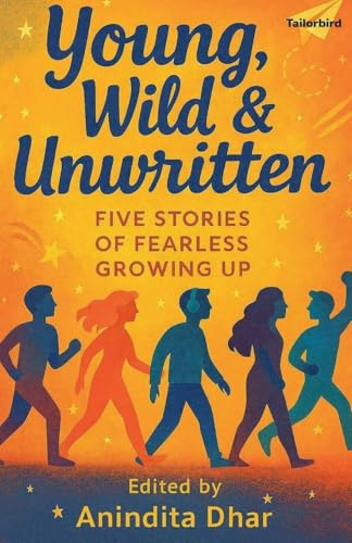 Young Wild and Unwritten
