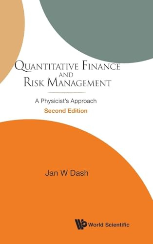QUANTITA FIN & RISK MGT (2ND ED): A Physicist's Approach (Second Edition)