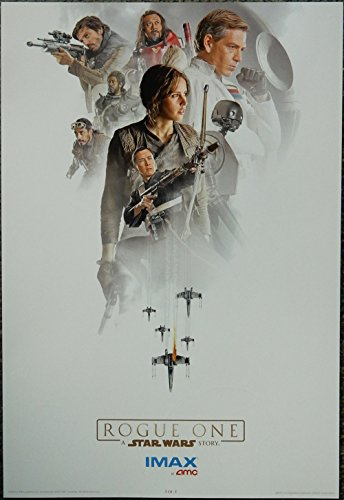 Rogue One:A Star Wars Story AMC Exclusive Imax Limited Edition Original (Not a Reprint) Promo Movie Poster (3 of 3) 13x19