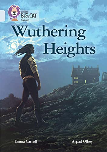 Collins Big Cat – Wuthering Heights: Diamond/Band 17