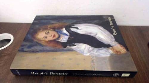 Renoir's Portraits: Impressions of an Age