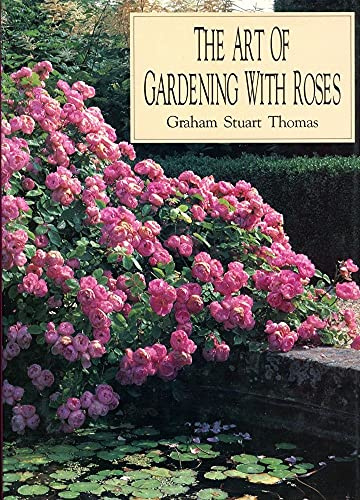 The Art of Gardening With Roses