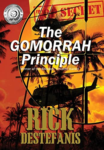 The Gomorrah Principle: A Vietnam Special Operations Thriller: 2 (The Long War Home)
