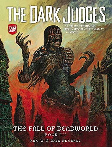 The Dark Judges: The Fall of Deadworld Book III: Doomed: Volume 3