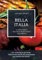 Bella Italia: Eine Reise durch Italiens Fleischküche: La Dolce Carne: Ein neues Buch der Reihe Genussreise durch die französische und italienische Küche