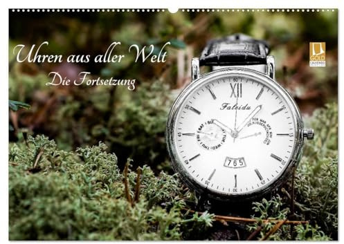 Uhren aus aller Welt - Die Fortsetzung (Wandkalender 2026 DIN A2 quer), CALVENDO Monatskalender: Eine Sammlung verschiedener Zeitmesser. (CALVENDO Technologie)