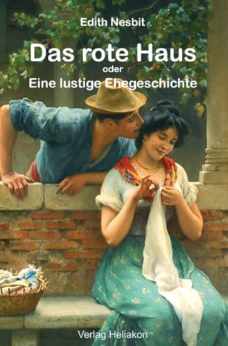 Das rote Haus: Eine lustige Ehegeschichte: DE
