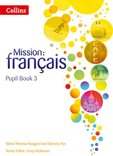 Mission: Français ― Pupil Book 3