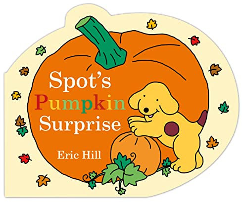 Spot's Pumpkin Surprise