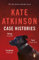 Case Histories: The first book in the Jackson Brodie series from the bestselling author