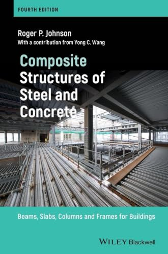 Composite Structures of Steel and Concrete: Beams, Slabs, Columns and Frames for Buildings