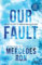 Our Fault: 3 (Culpable)
