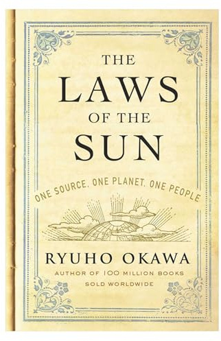 The Laws of The Sun: One Source, One Planet, One People