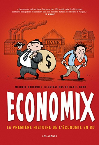 Economix: La première histoire de l'économie en BD