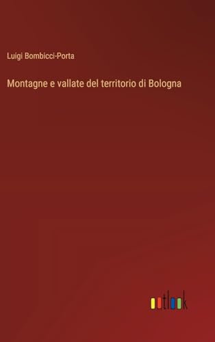 Montagne e vallate del territorio di Bologna