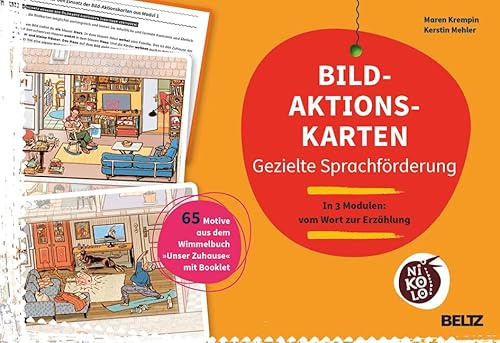 Bild-Aktionskarten gezielte Sprachförderung: In 3 Modulen: vom Wort zur Erzählung
