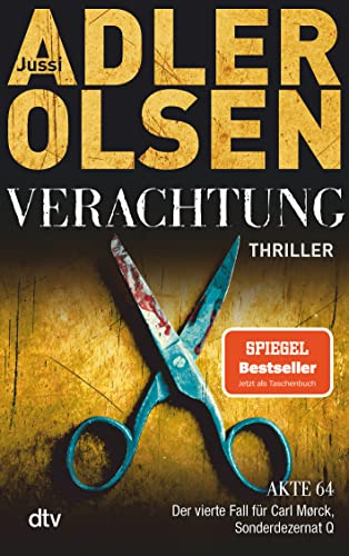 Verachtung: Der vierte Fall für Carl Morck, Sonderdezernat Q – Thriller (Carl-Mørck-Reihe, Band 4)