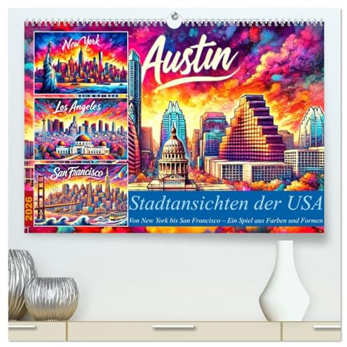 Stadtansichten der USA in Tusche (hochwertiger Premium Wandkalender 2026 DIN A2 quer), Kunstdruck in Hochglanz: Von New York bis San Francisco - Ikonische Skylines in Farbe (CALVENDO Orte)
