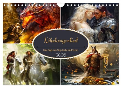 Nibelungenlied - Eine Sage von Sieg, Liebe und Verrat (Wandkalender 2026 DIN A4 quer), CALVENDO Monatskalender: Episches Heldenepos und tragische Schicksalssaga (CALVENDO Kunst)