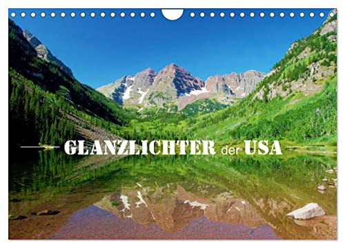 Glanzlichter der USA (Wandkalender 2026 DIN A4 quer), CALVENDO Monatskalender: Faszinierende Landschaften im Südwesten der USA. (CALVENDO Natur)