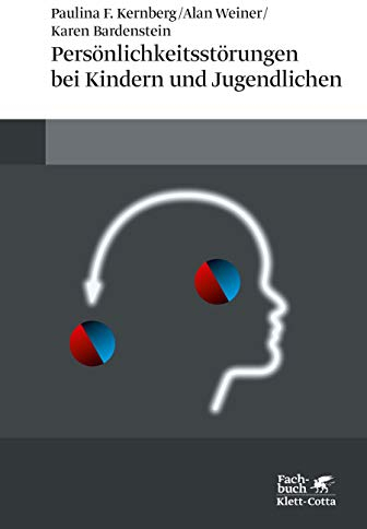 Persönlichkeitsstörungen bei Kindern und Jugendlichen