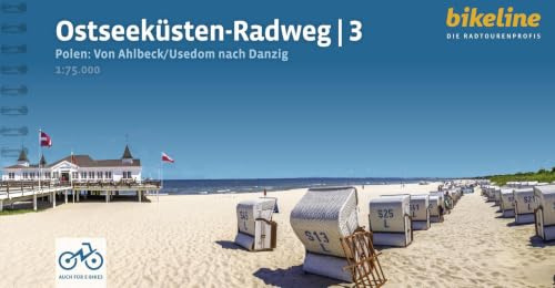Ostseeküsten-Radweg / Ostseeküsten-Radweg Teil 3: Polen. Von Ahlbeck /Usedom nach Danzig 465 km