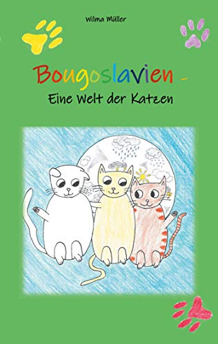 Bougoslavien: Eine Welt der Katzen