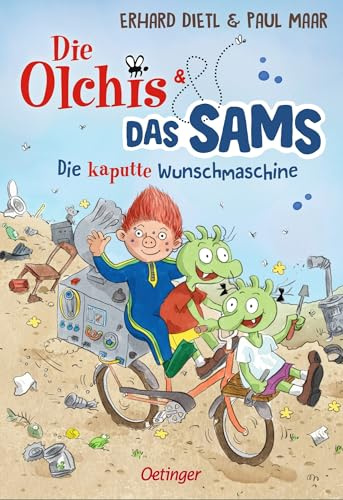 Die Olchis und das Sams 1. Die kaputte Wunschmaschine: Lustige Geschichte mit den Kinderhelden von Paul Maar und Erhard Dietl für junge Leser*innen ab 7 Jahren
