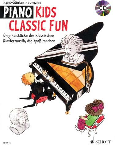 Piano Kids Classic Fun: 50 Klassische Originalstücke, die Spaß machen. Klavier.
