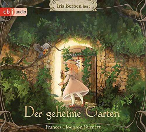 Der Geheime Garten: Hörbuch-Klassiker für die ganze Familie