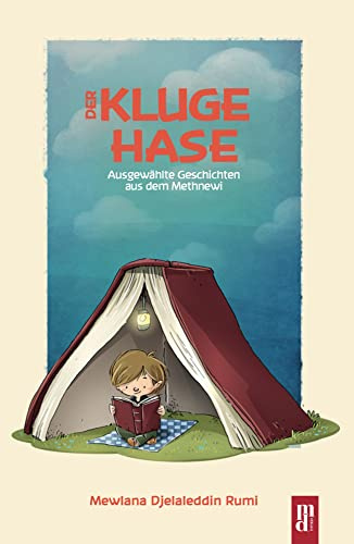 Der Kluge Hase: Ausgewählte Geschichten aus dem Methnewi