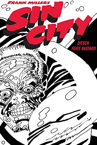 Sin City – Black Edition 4: Dieser feige Bastard