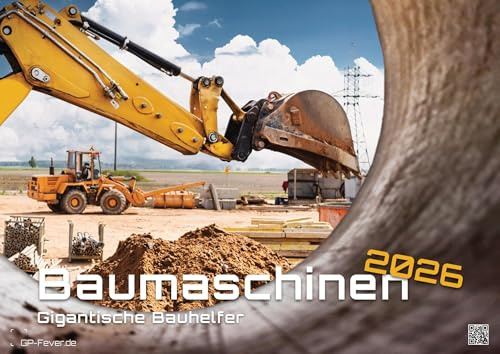 Baumaschinen - gigantische Bauhelfer - 2026 - Kalender DIN A2: Der Wandkalender mit den besten Baumaschinen-Motiven für das Jahr 2026 im extragroßen Format DIN A2 (ca. 60 x 42 cm)!