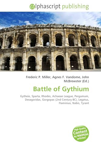 Battle of Gythium: Gytheio, Sparta, Rhodes, Achaean League, Pergamum, Dexagoridas, Gorgopas (2nd Century BC), Legatus, Flaminius, Nabis, Tyrant