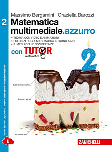 Matematica multimediale.azzurro. Con Tutor. Con fascicolo costruire competenze di matematica. Per le Scuole superiori. Con espansione online (Vol. 2)