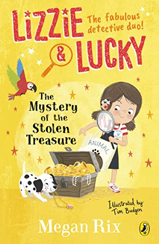 The Mystery of the Stolen Treasure (Lizzie and Lucky)